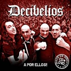 Decibelios : A Por Ellos!!